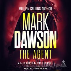 The Agent by Mark Dawson audiobook