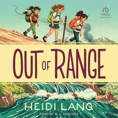 Out of Range by Heidi Lang audiobook