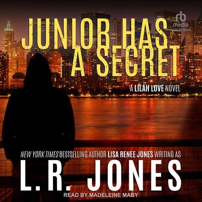 Junior Has a Secret by Lisa Renee Jones audiobook