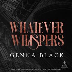 Whatever Whispers by Genna Black audiobook
