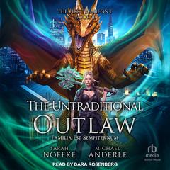 The Untraditional Outlaw by Sarah Noffke audiobook