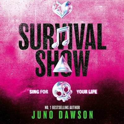 Survival Show by Juno Dawson audiobook
