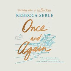 Once and Again by Rebecca Serle audiobook