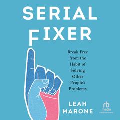 Serial Fixer by Leah Marone audiobook