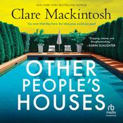 Other People's Houses by  Clare Mackintosh audiobook