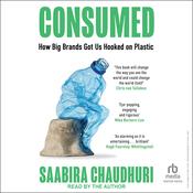 Consumed by  Saabira Chaudhuri audiobook