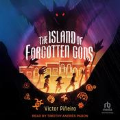 The Island of Forgotten Gods by  Victor Piñeiro audiobook