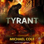 Tyrant by  Michael Cole audiobook