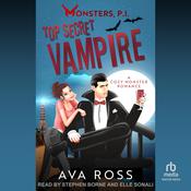 Top Secret Vampire by  Ava Ross audiobook
