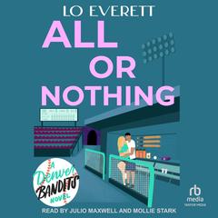 All or Nothing by Lo Everett audiobook
