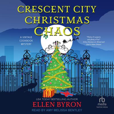 Crescent City Christmas Chaos by Ellen Byron audiobook