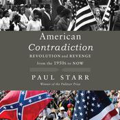 American Contradiction by  Paul Starr audiobook
