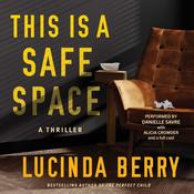 This is a Safe Space by  Lucinda Berry audiobook