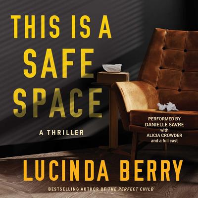 This is a Safe Space by Lucinda Berry audiobook