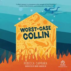 Worst-Case Collin by Rebecca Caprara audiobook