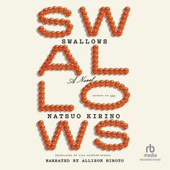 Swallows by Natsuo Kirino audiobook