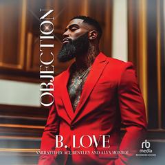 Objection by B. Love audiobook