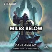 12 Miles Below V: The Warlock by  Mark Arrows audiobook