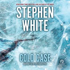Cold Case by Stephen White audiobook