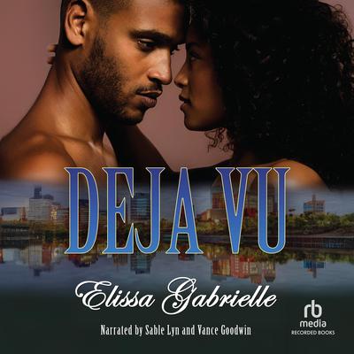 Deja Vu by Elissa Gabrielle audiobook
