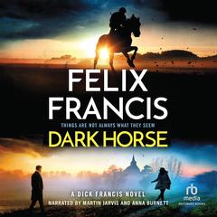 Dark Horse by Felix Francis audiobook