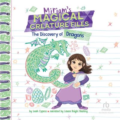 The Discovery of Dragons by Leah Cypess audiobook