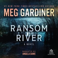 Ransom River by Meg Gardiner audiobook
