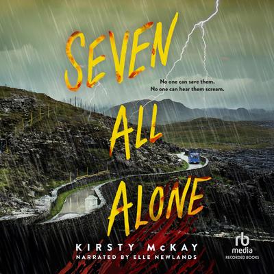 Seven All Alone by Kirsty McKay audiobook
