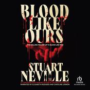 Blood Like Ours by  Stuart Neville audiobook