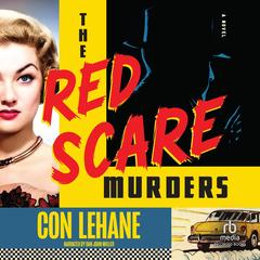 The Red Scare Murders by Con Lehane audiobook