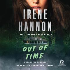 Out of Time by Irene Hannon audiobook