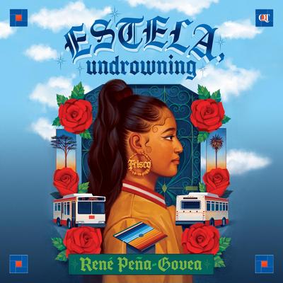 Estela, Undrowning by René Peña-Govea audiobook