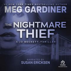 The Nightmare Thief by Meg Gardiner audiobook