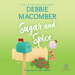 Sugar and Spice by Debbie Macomber audiobook