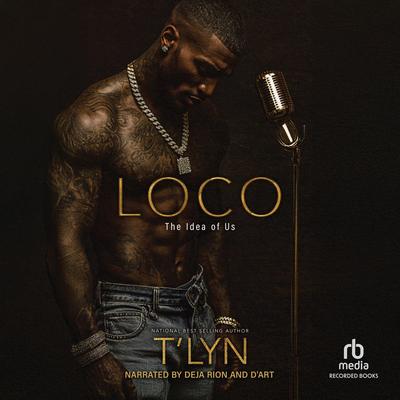 Loco by T'Lyn  audiobook