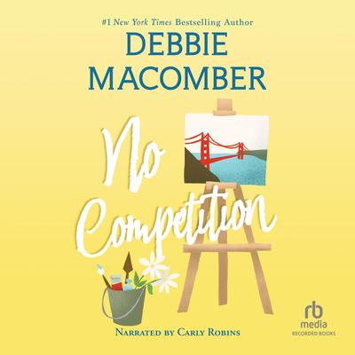 No Competition by Debbie Macomber audiobook