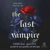 The Last Vampire by  Romina Garber audiobook