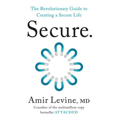 Secure by Amir Levine audiobook
