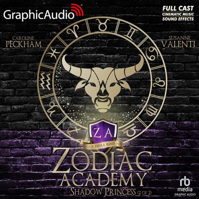 Shadow Princess (2 of 2) [Dramatized Adaptation] by Caroline Peckham audiobook