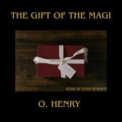 The Gift of the Magi by O. Henry audiobook