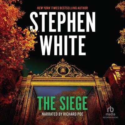 The Siege by Stephen White audiobook