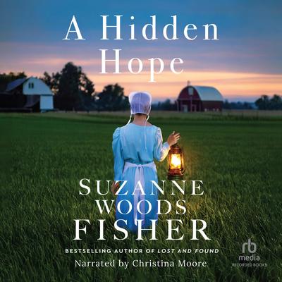 A Hidden Hope by Suzanne Woods Fisher audiobook