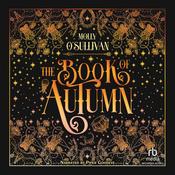 The Book of Autumn by  Molly O'Sullivan audiobook
