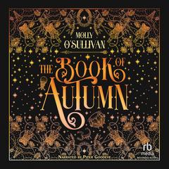 The Book of Autumn by Molly O'Sullivan audiobook