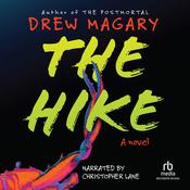 The Hike by  Drew Magary audiobook