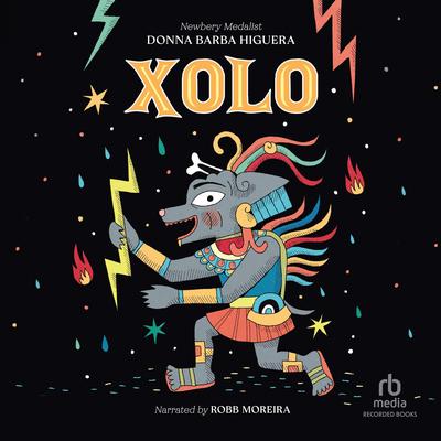 Xolo by Donna Barba Higuera audiobook