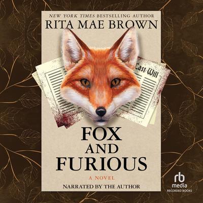 Fox and Furious by Rita Mae Brown audiobook