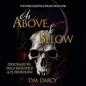 As Above, So Below by  D.M. Darcy audiobook