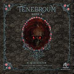 Tenebroum 5 by D. Winchester audiobook