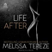 Life After by  Melissa Tereze audiobook